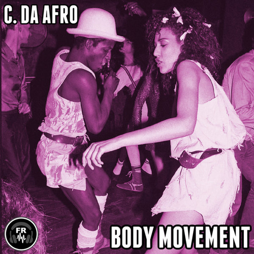 C. Da Afro - Body Movement [FR258]